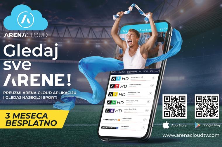 Sportski kanali dostupni baš svima: Lansirana Arena Cloud aplikacija!