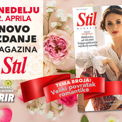 Šta su vaši prolećni favoriti? Ne propustite novo izdanje magazina Stil u nedelju, 2. aprila