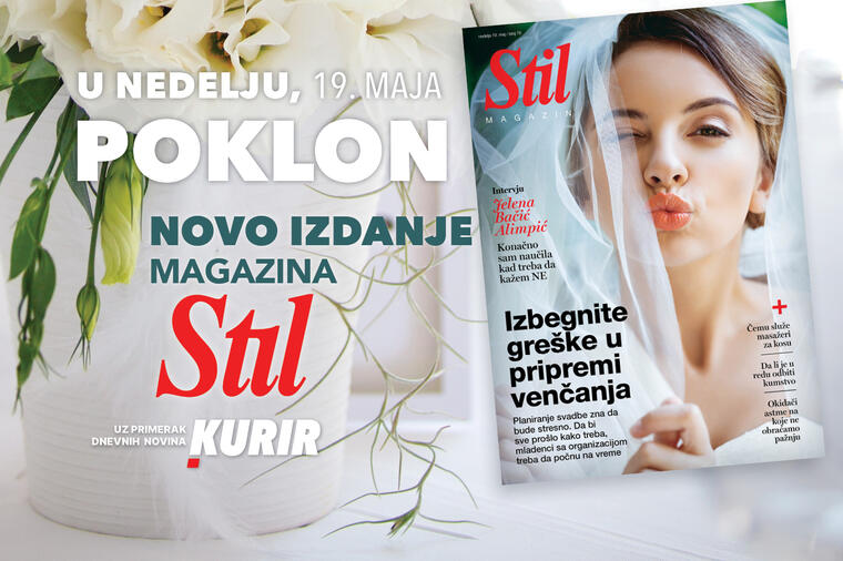 U nedelju, 19.maja, ne propustite poklon - MAGAZIN STIL!