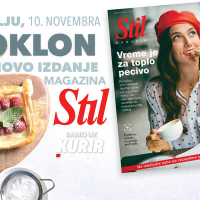 U nedelju, 10. novembra ne propustite novi broj porodičnog magazina Stil!