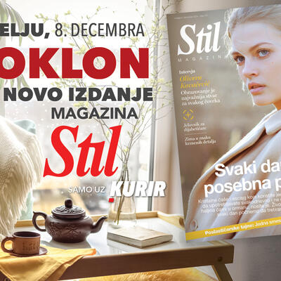 U nedelju, 8. decembra, ne propustite novi broj porodičnog magazina Stil!