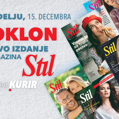 U nedelju, 15. decembra, Kurir vam poklanja novo izdanje porodičnog magazina Stil!