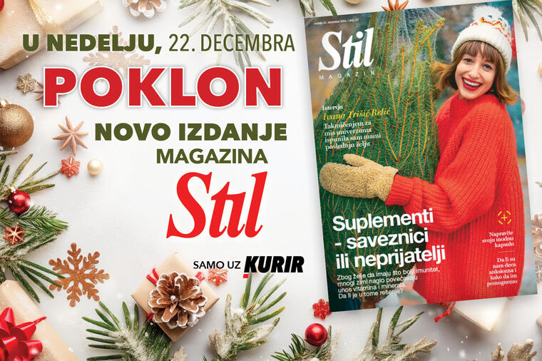 U nedelju, 22. decembra, ne propustite novi broj porodičnog magazina Stil!